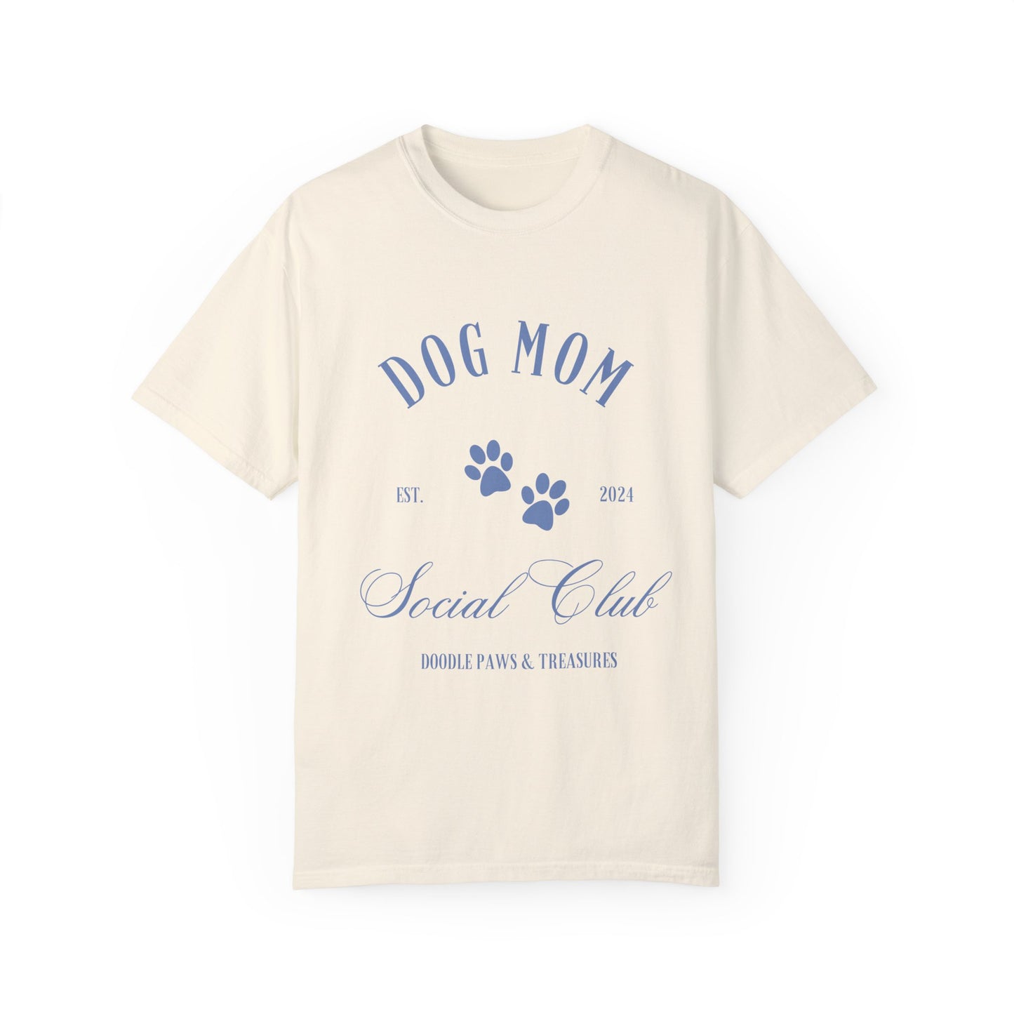 Dog Mom Social Club - Comfort Colors T-Shirt (Oversized Fit)