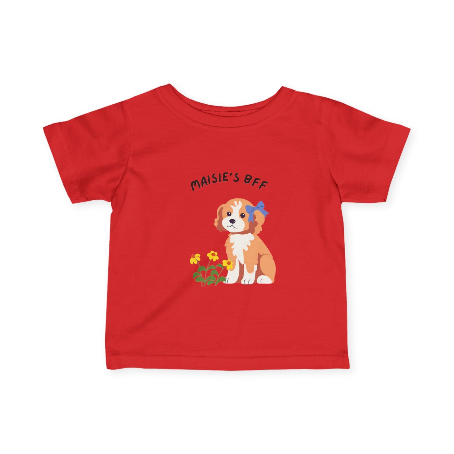 Infant Tee — "Maisie's BFF" Cute Puppy Graphic Baby Shirt