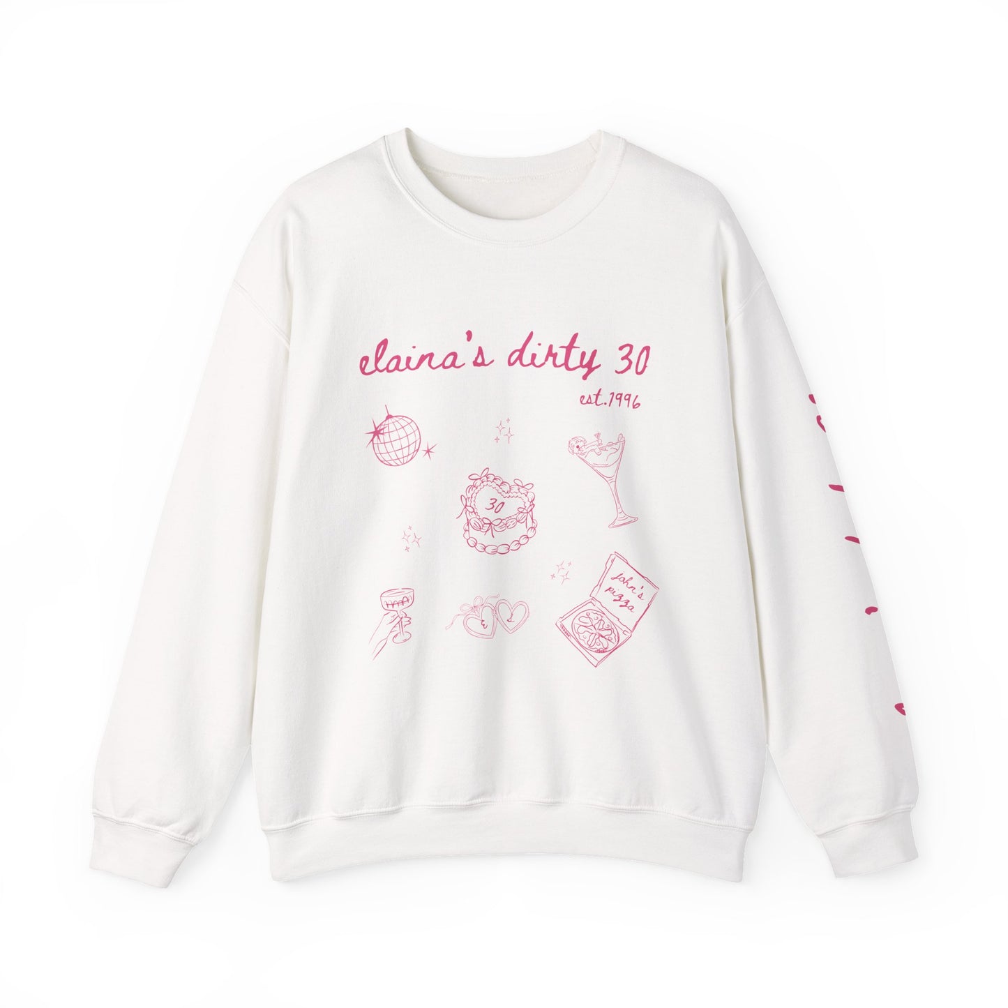 Crewneck Sweatshirt — "claira's dirty 30" Pink Illustration Birthday Pullover