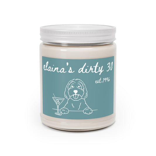 Personalized 'Elaina's Dirty 30' Birthday Soy Candle — Custom Name 9oz