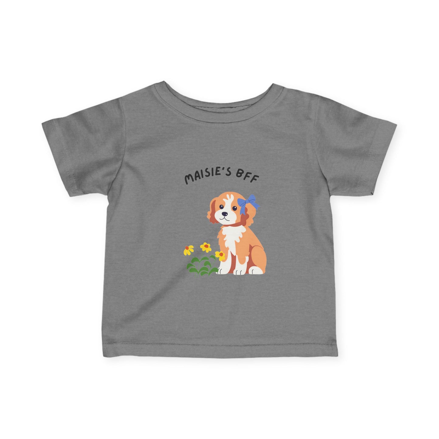 Infant Tee — "Maisie's BFF" Cute Puppy Graphic Baby Shirt