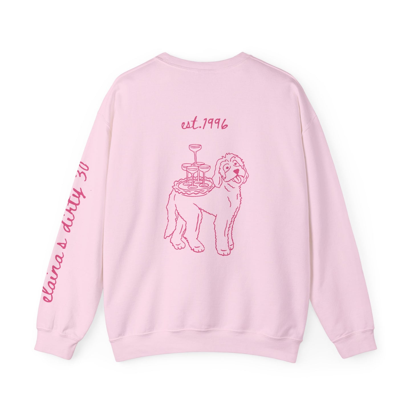 Crewneck Sweatshirt — "claira's dirty 30" Pink Illustration Birthday Pullover