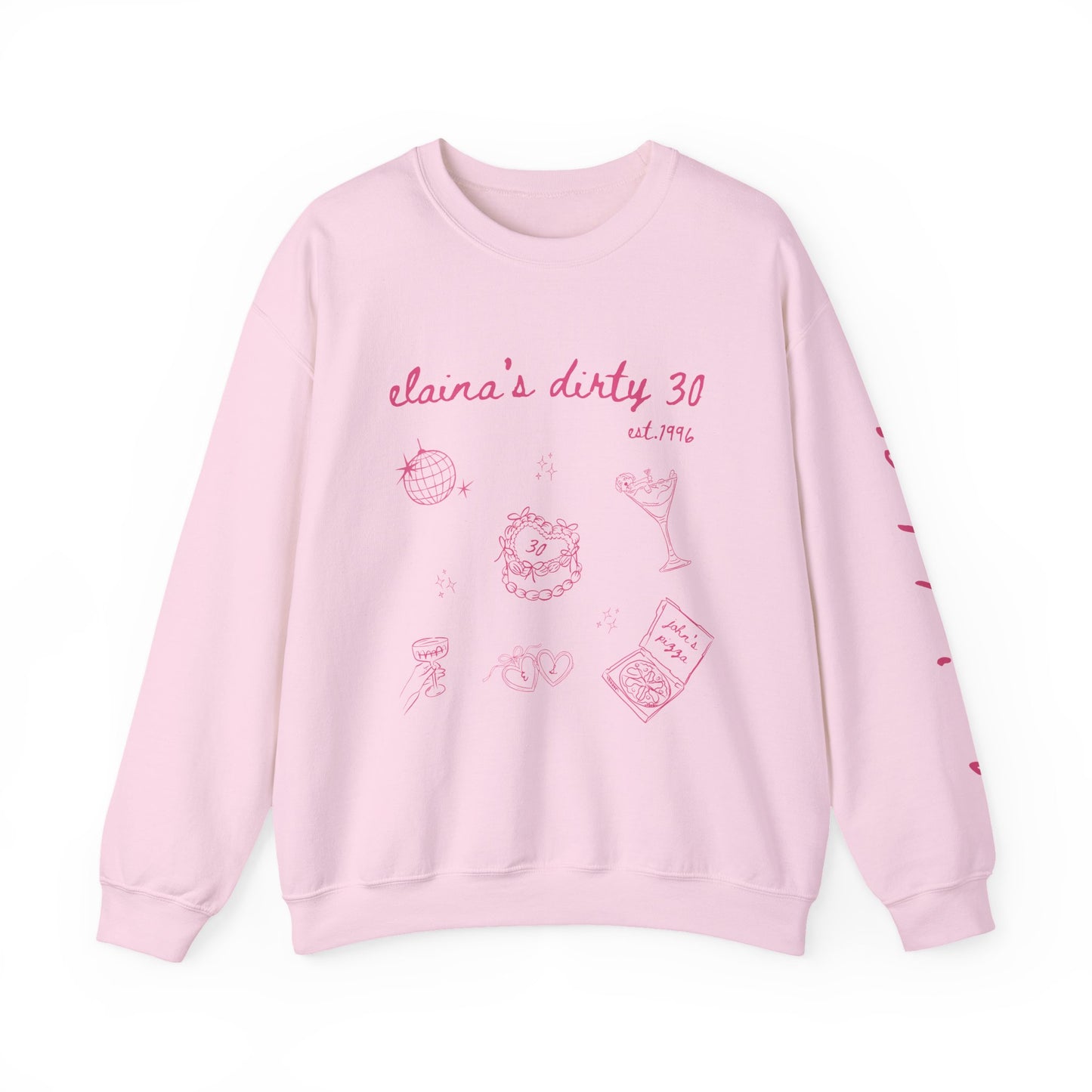 Crewneck Sweatshirt — "claira's dirty 30" Pink Illustration Birthday Pullover