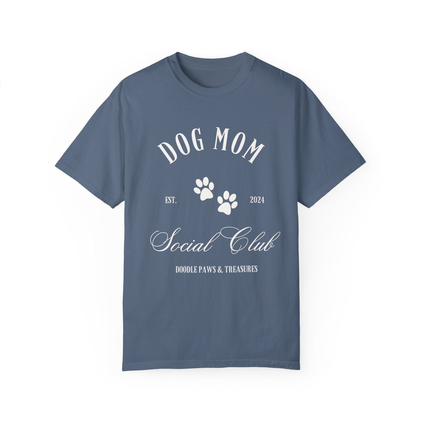Dog Mom Social Club - Comfort Colors T-Shirt (Oversized Fit)