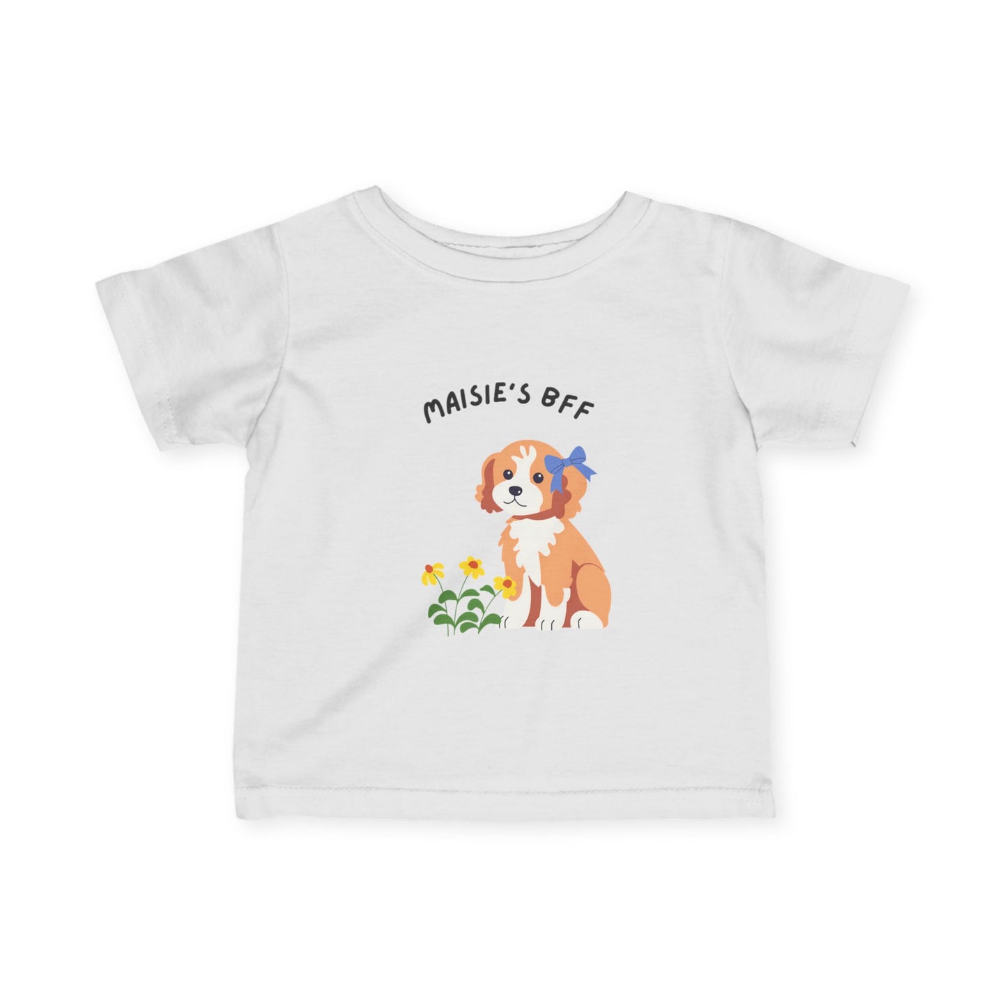 Infant Tee — "Maisie's BFF" Cute Puppy Graphic Baby Shirt