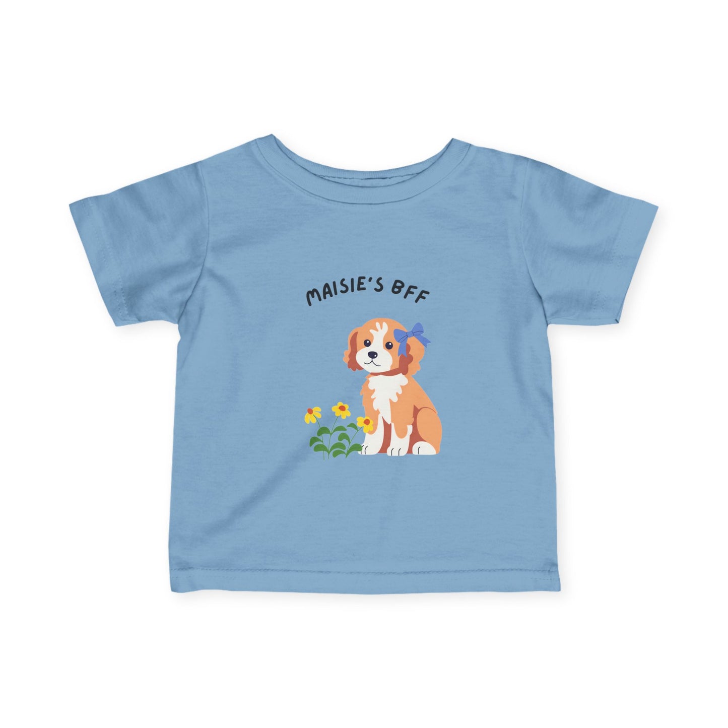 Infant Tee — "Maisie's BFF" Cute Puppy Graphic Baby Shirt