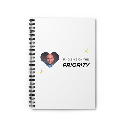 Motivational Spiral Notebook - Focusing on the Priority